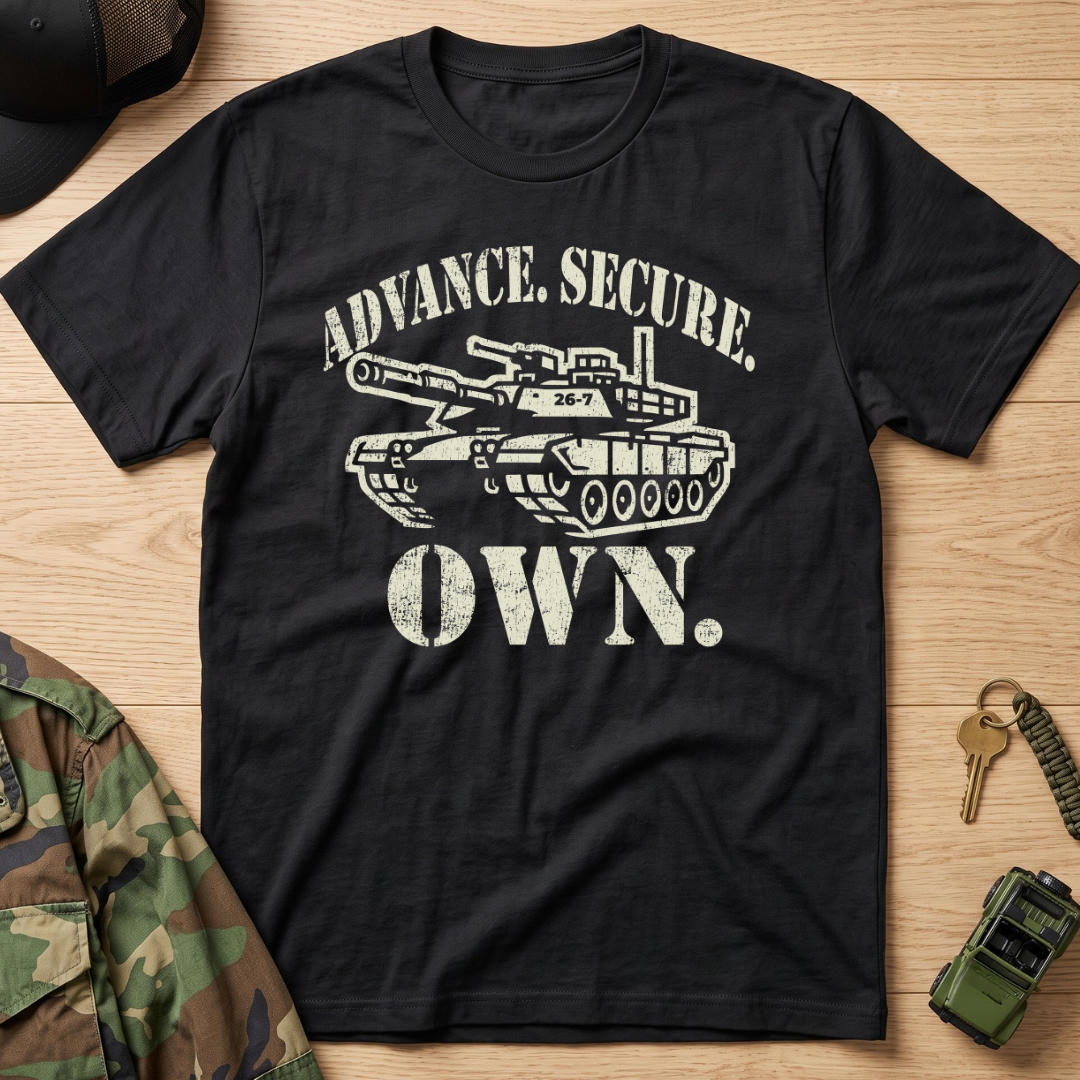 Advance. Secure. Own. Vintage Military Tank T-Shirt