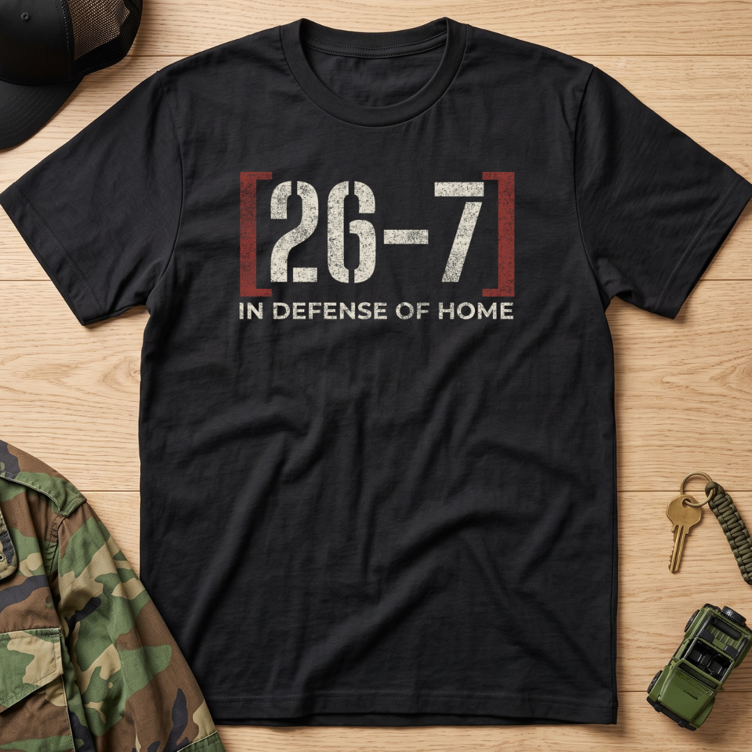 26-7 In Defense of Home T‑Shirt