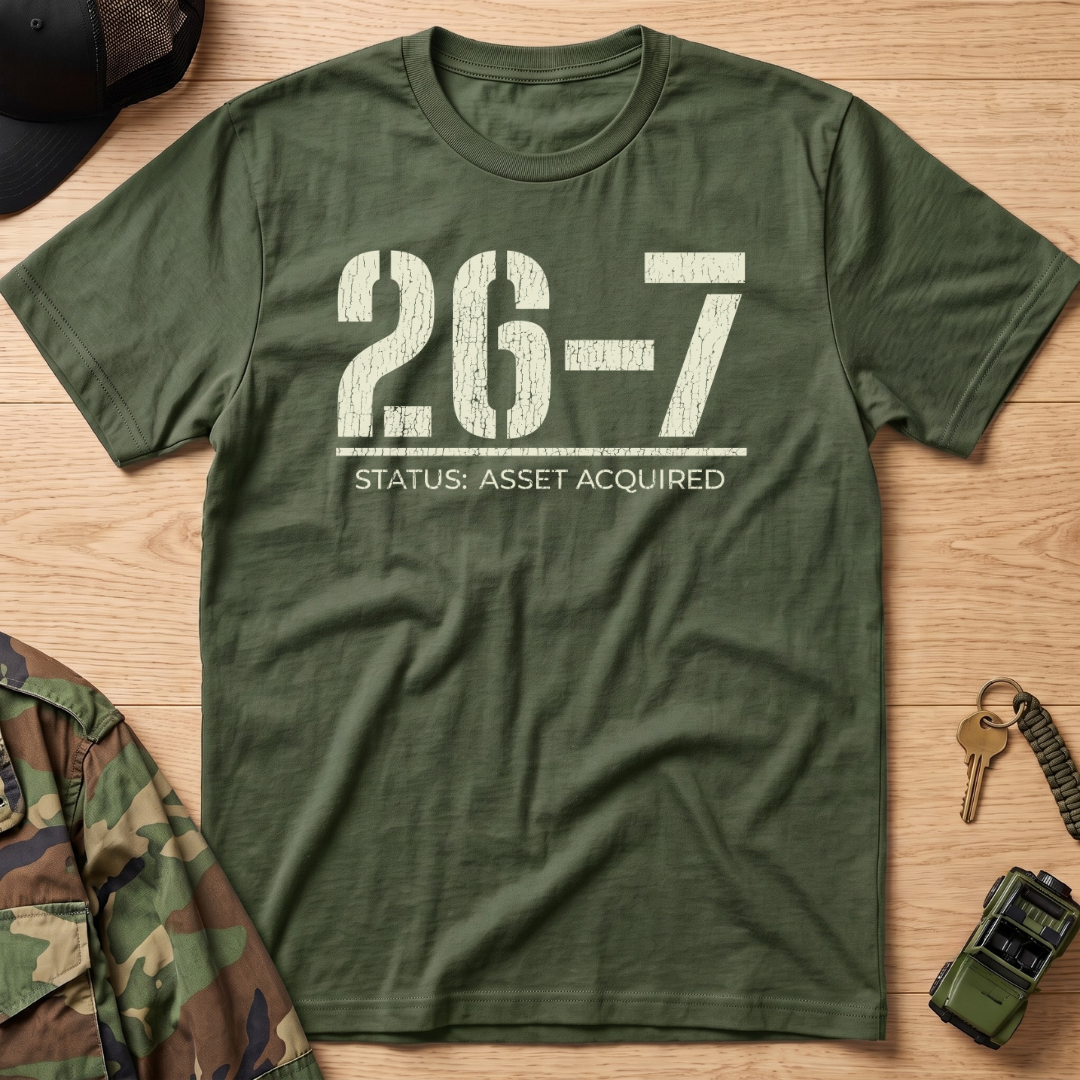 26-7 Status:Asset Acquired T-Shirt