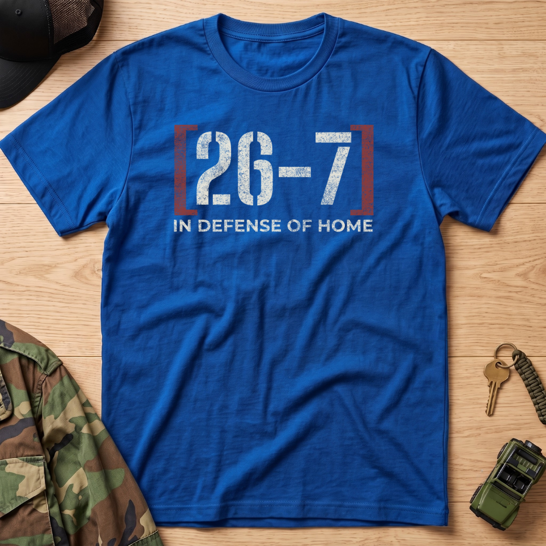 26-7 In Defense of Home T‑Shirt